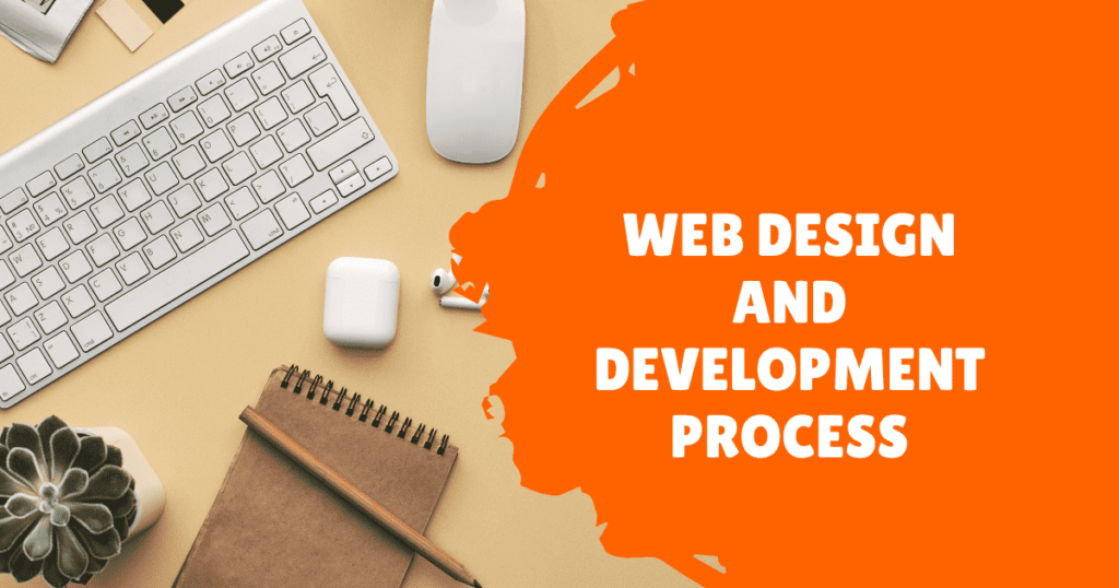 Web Design and Development Process